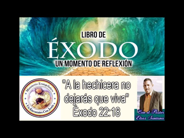 Advertencia bíblica sobre brujería en Éxodo 22:18