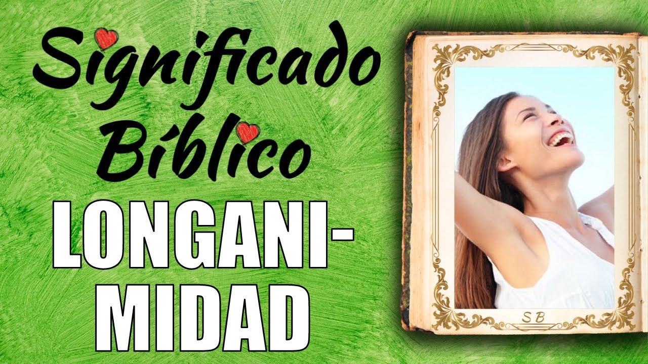 Fe fortalecida con historias de longanimidad bíblicas