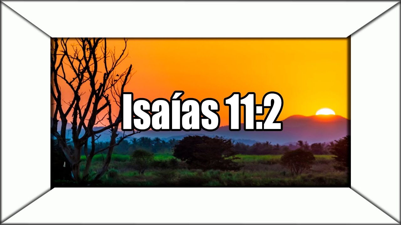 Significado de Isaías 11:2-3 en la Biblia Católica