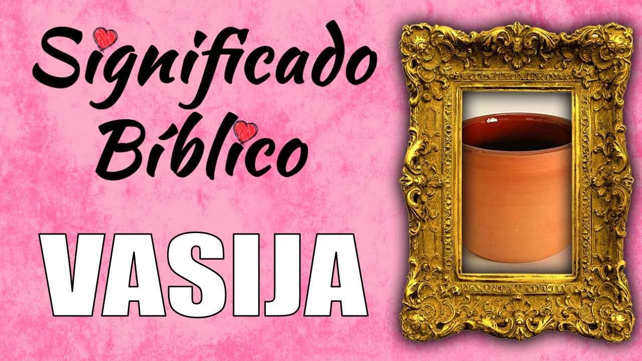Simbolismo bíblico de la vasija: descubre su significado