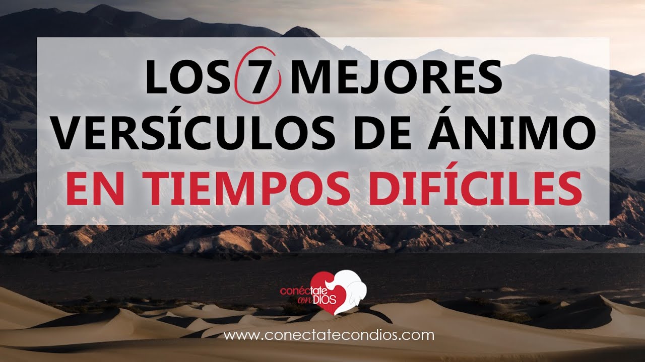 Versículos bíblicos para fortalecer y animar tu fe