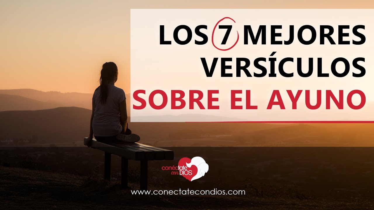 Ayuno en la Biblia: Fortalece tu fe con versículos sagrados