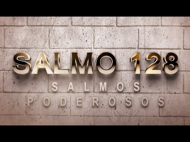 Descubre el poderoso mensaje del Salmo 128 en la Biblia Católica