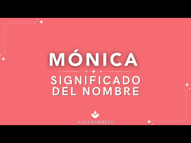 Descubre el significado bíblico de Mónica y su relevancia espiritual