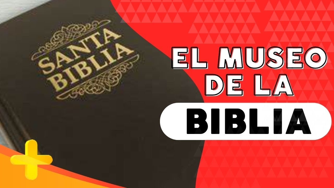 Horarios del Museo de la Biblia: Descubre la historia sagrada