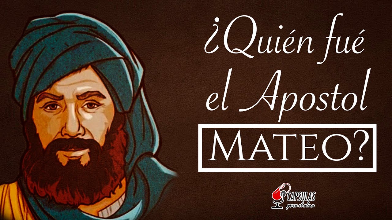 La historia de Mateo en la Biblia: su vida obra y legado