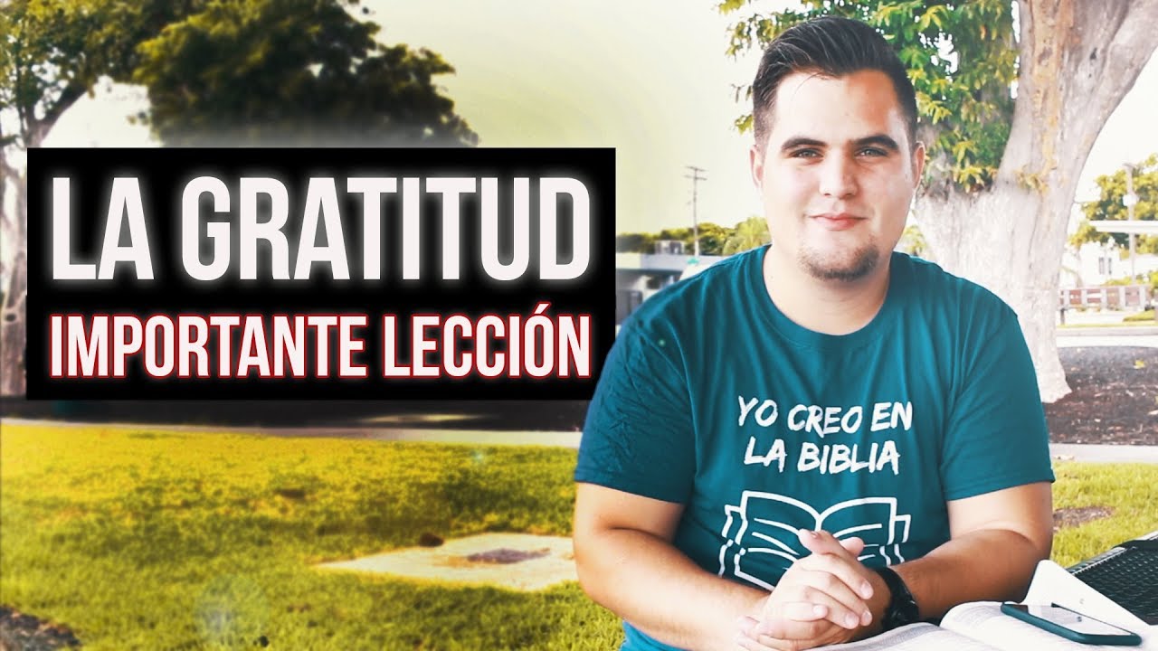 La importancia de la acción de gracias en la Biblia