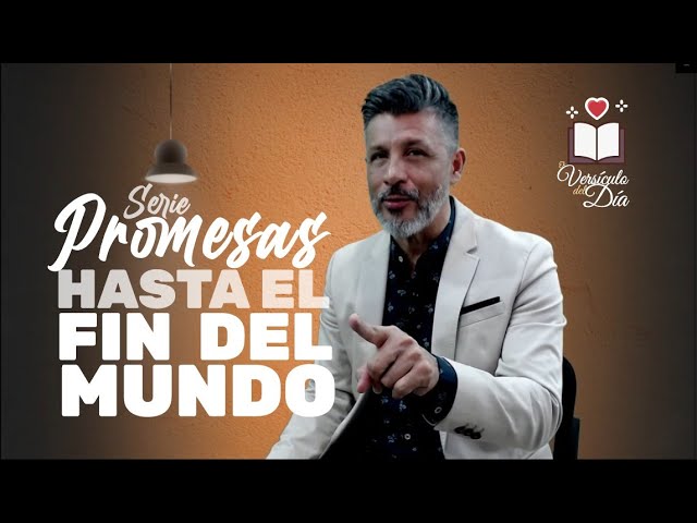 Promesa de Jesús en Mateo 28:20 - Biblia Católica