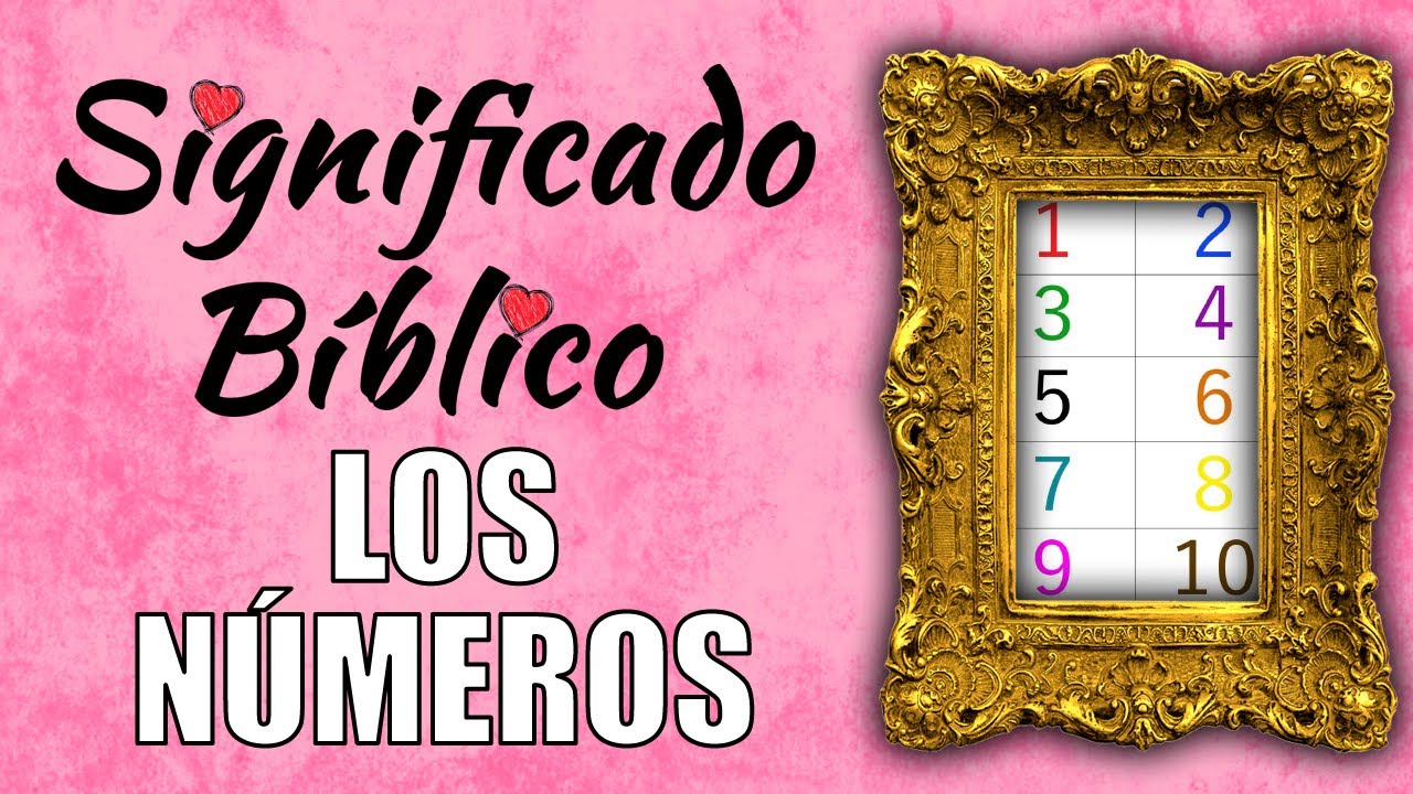 Significado bíblico de los números en la religión cristiana