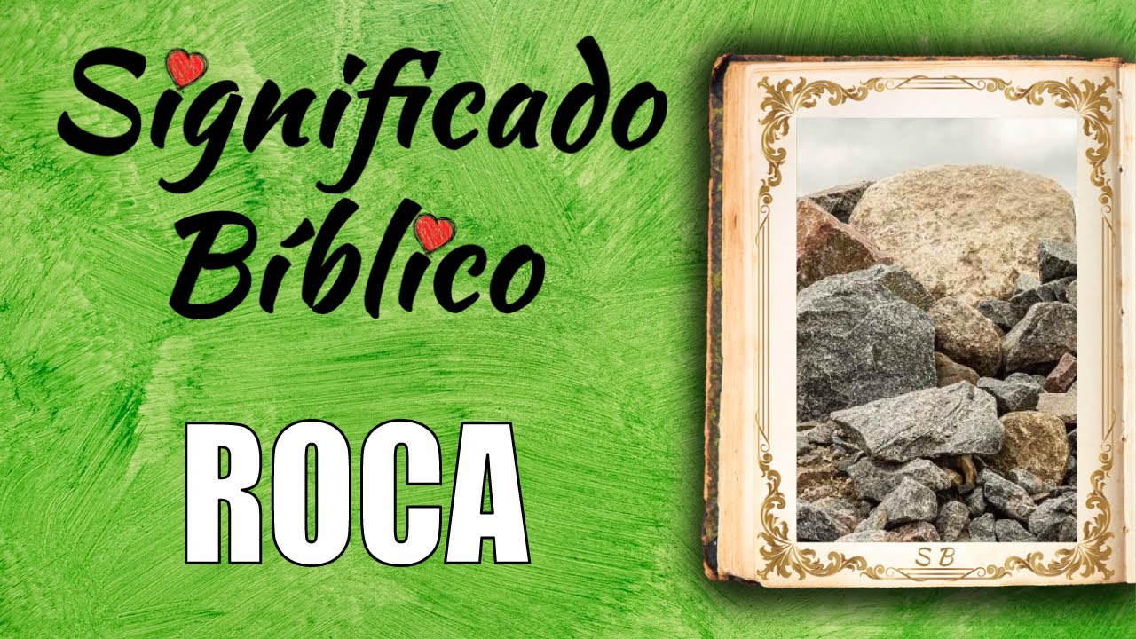 Significado de Roca Fuerte en la fe