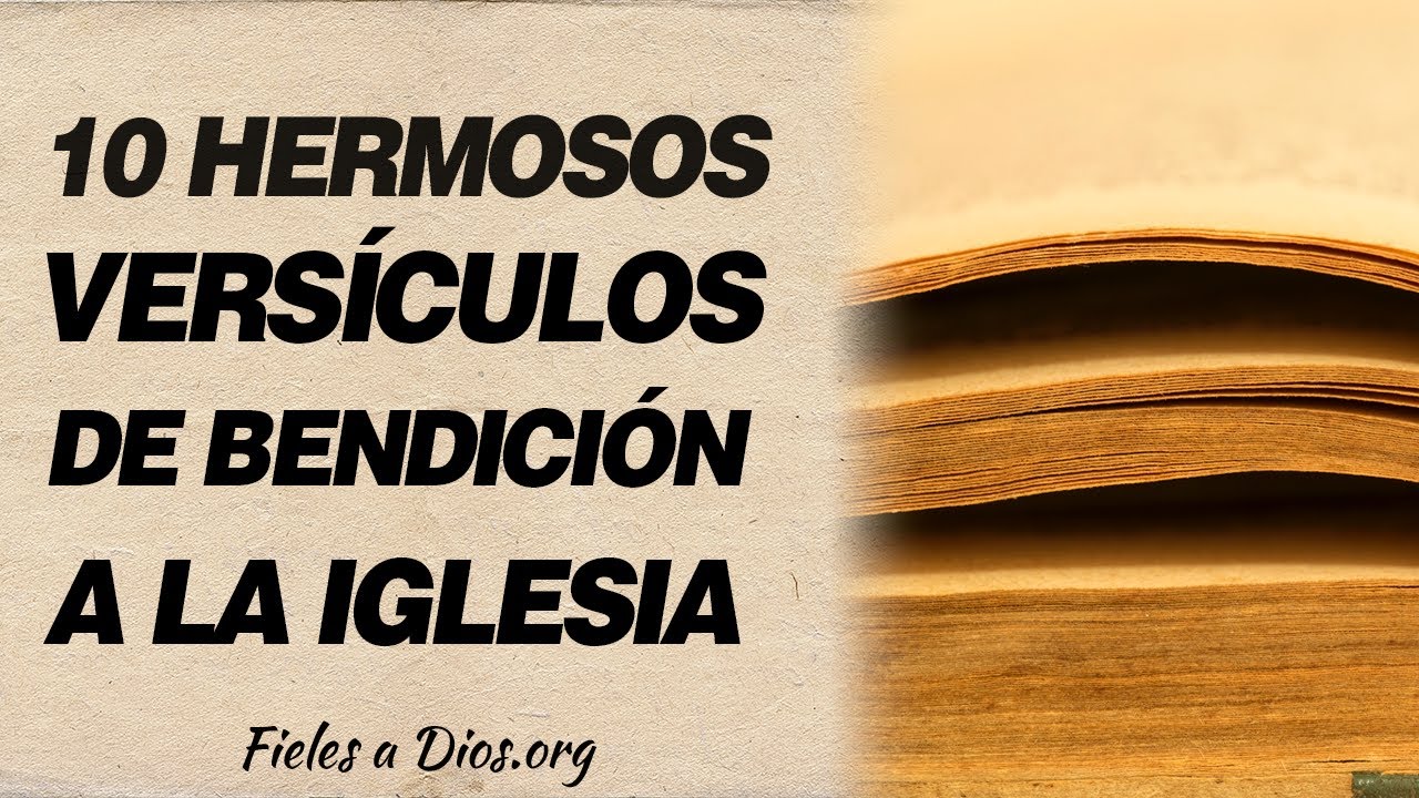 Versículos bíblicos para aniversario de iglesia: inspiración divina