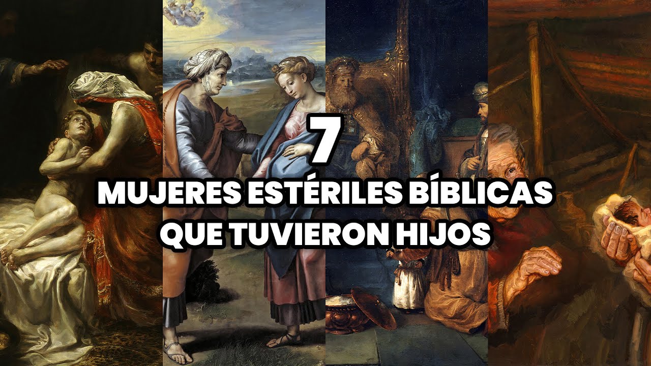 Descubre las historias de las mujeres estériles en la Biblia