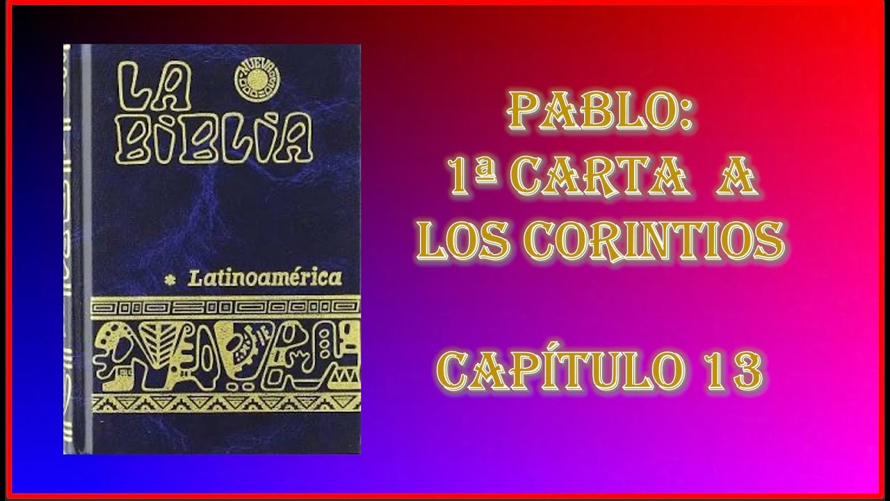El amor según 1 Corintios 13 en la Biblia Católica