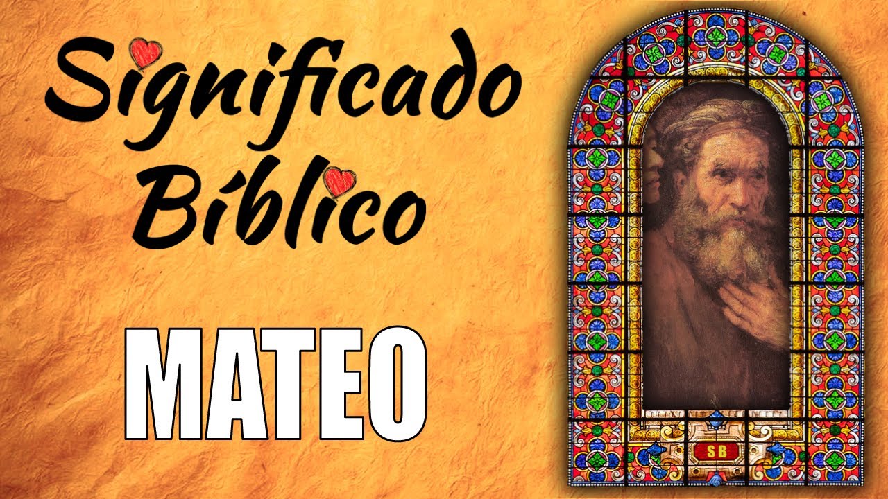 El significado bíblico del nombre Mateo: origen y simbolismo