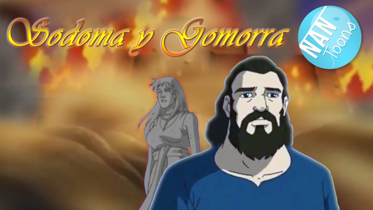 Grandes héroes y leyendas bíblicas: el pecado de Sodoma y Gomorra
