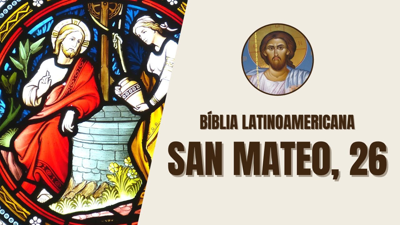La Eucaristía según Mateo 26:26-29 en la Biblia Latinoamericana