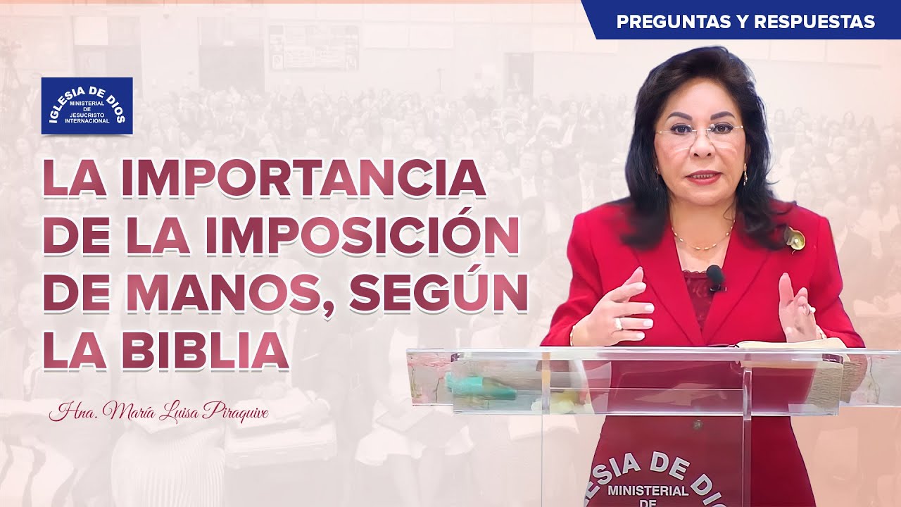 La imposición de manos según la Biblia: ¿Quiénes tienen este poder?