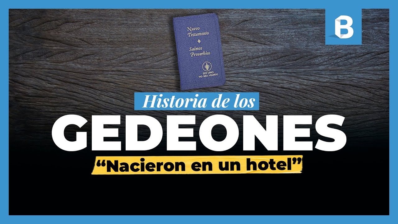 Los Gedeones: su papel en la Biblia y su significado religioso