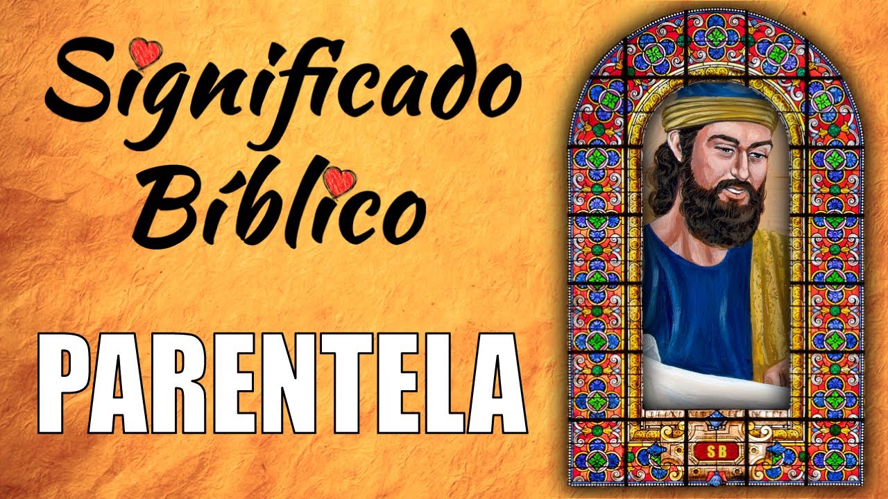 Parentela en la Biblia y vida cristiana