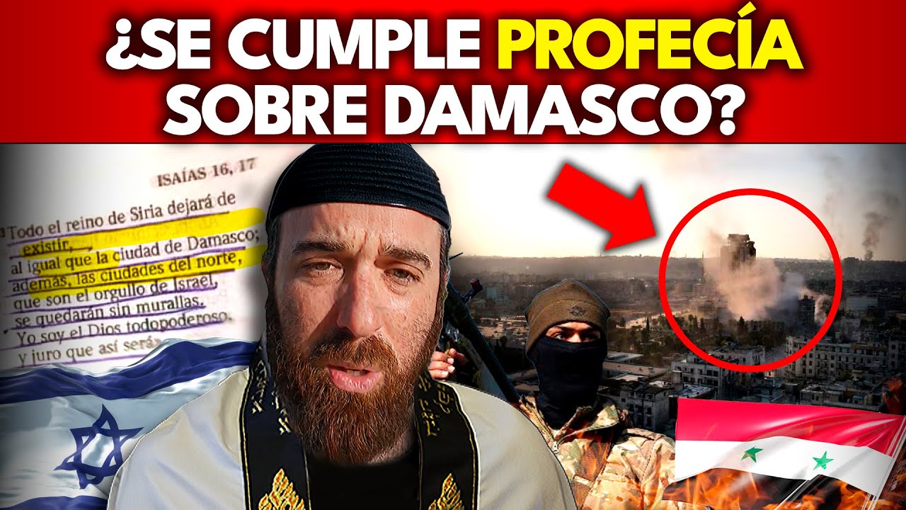 Profecía bíblica se cumple en Siria