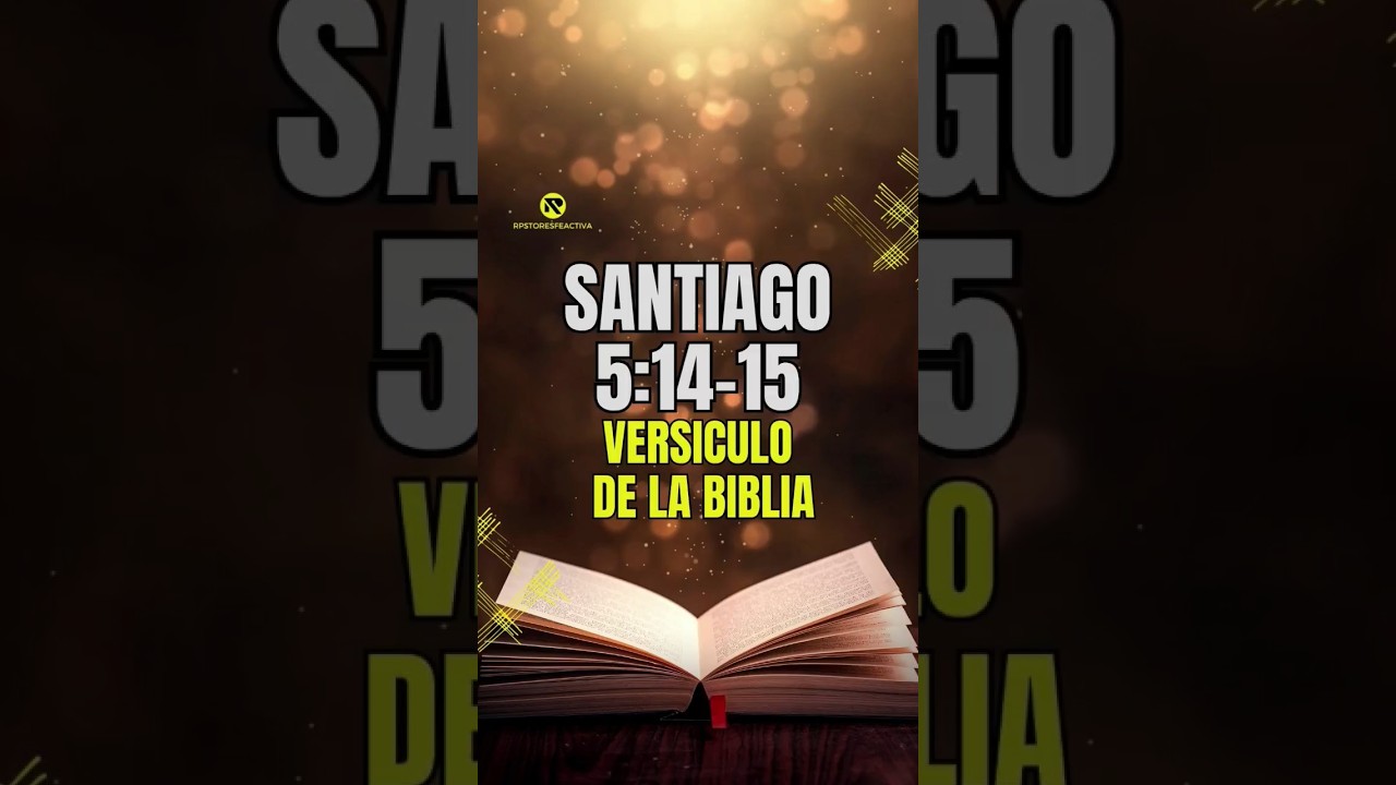 Reflexiones sobre Santiago 5:14-15 en la Biblia de Jerusalén