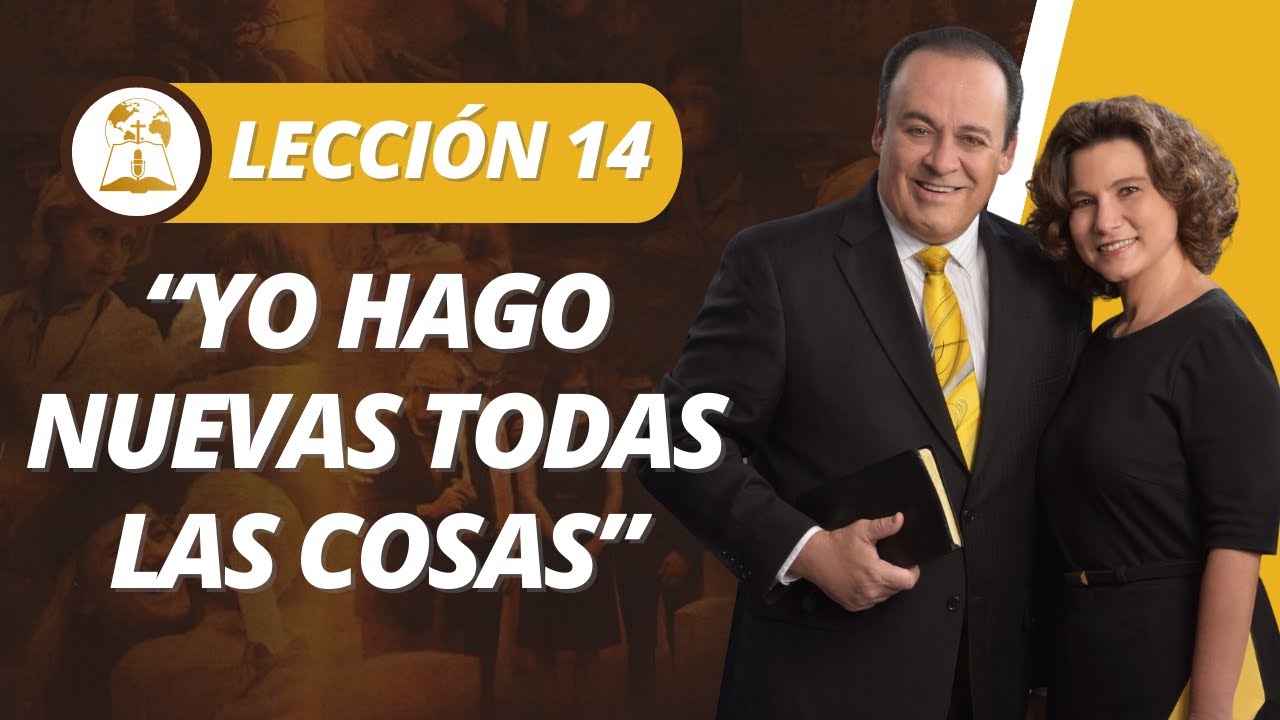 Renovación y esperanza en la Biblia: Yo hago nuevas todas las cosas