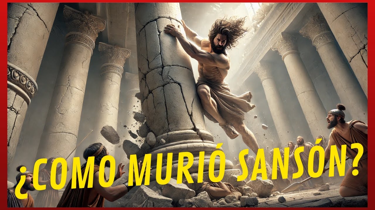 Sansón: fuerza sobrenatural y redención divina