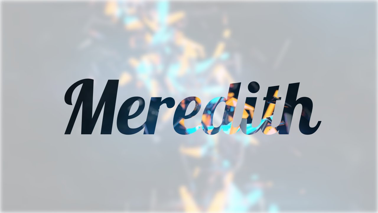 Significado bíblico de Meredith
