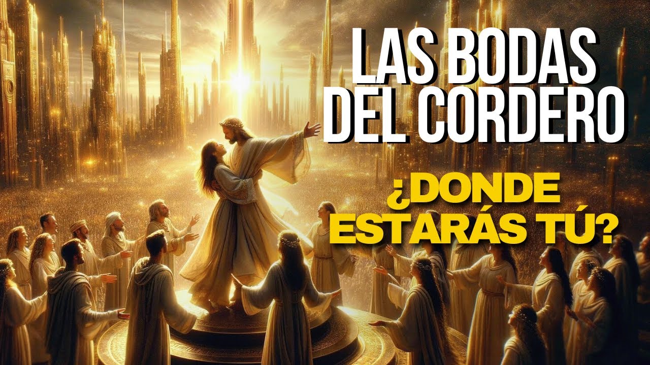 Significado de las bodas del Cordero en la Biblia y su importancia