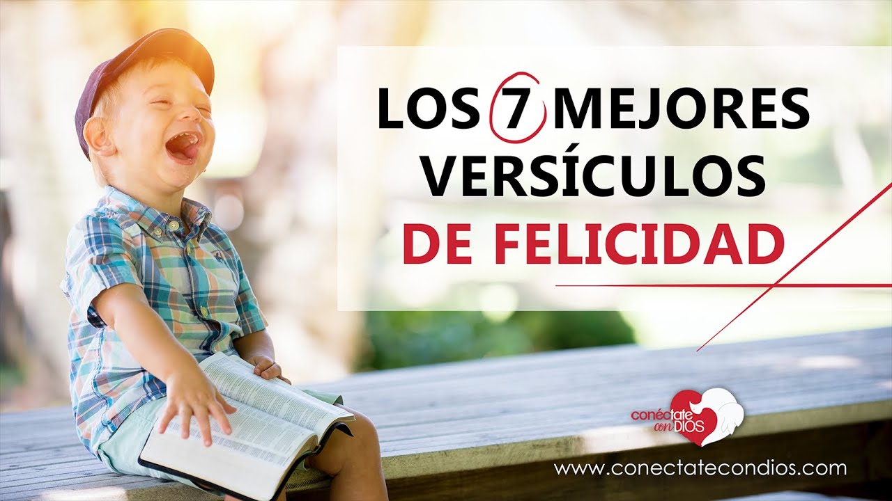 Versículos bíblicos para la felicidad y su aplicación diaria
