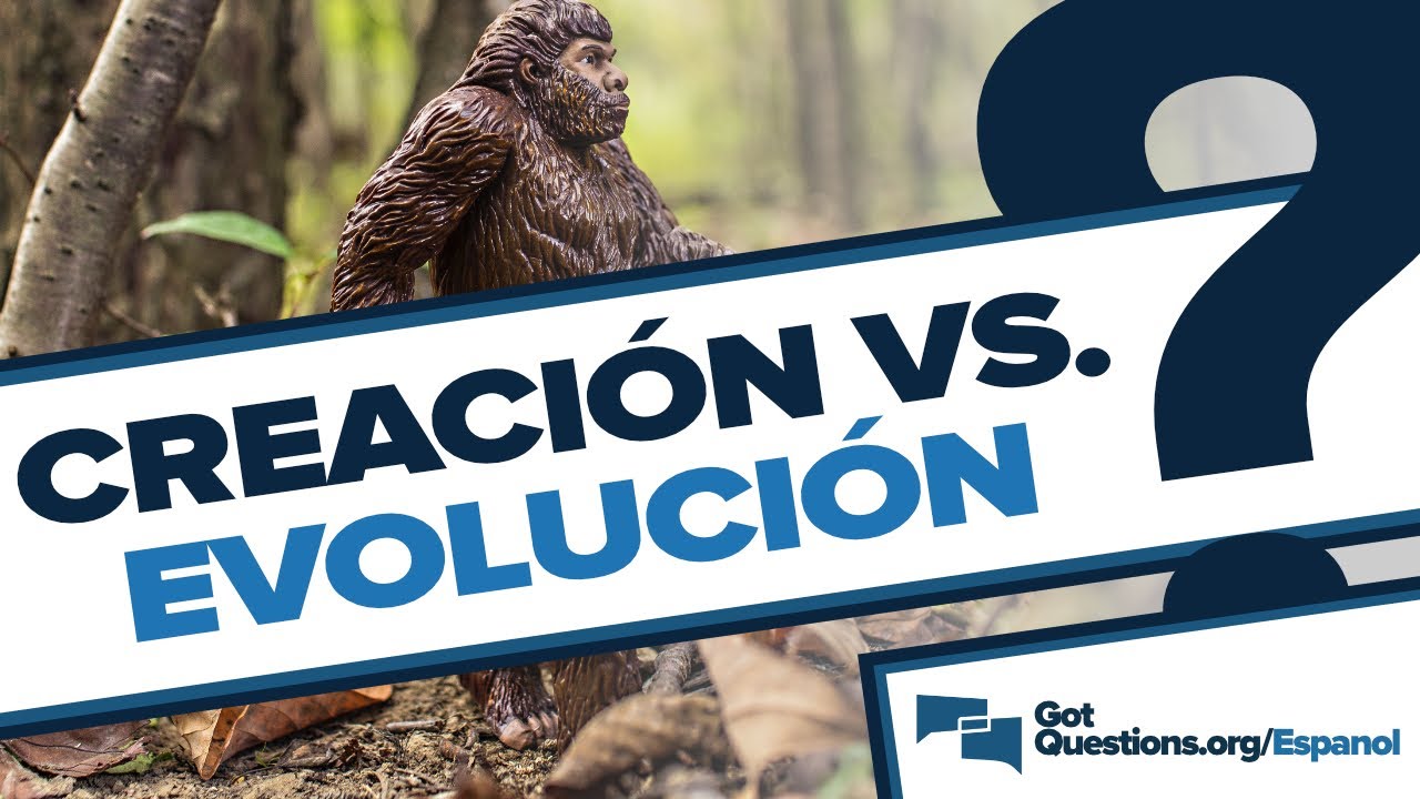 La verdad detrás de la teoría de la evolución en la Biblia